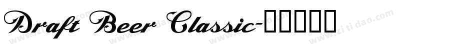 Draft Beer Classic字体转换